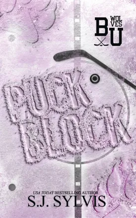 Puck Block: A Brother's Best Friend Hockey Romance (Special Edition): A Brother's Best Friend Romance (Special Edition) Paperback  April 24, 2024